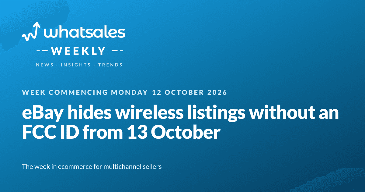 eBay hides wireless listings without an FCC ID from 13 October