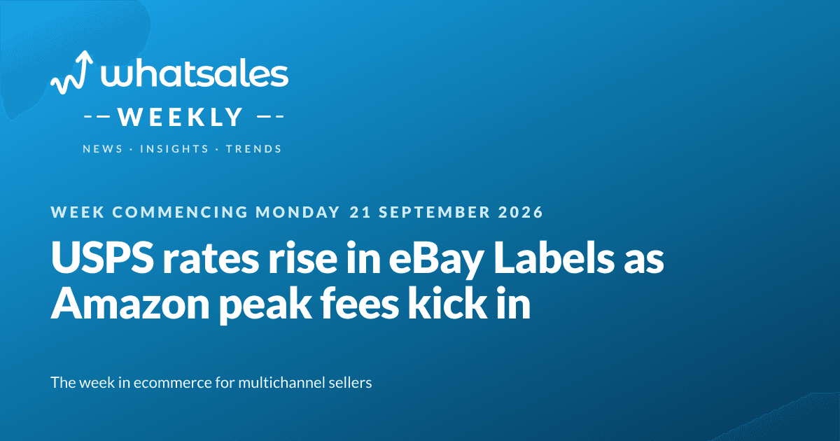 USPS rates rise in eBay Labels as Amazon peak fees kick in